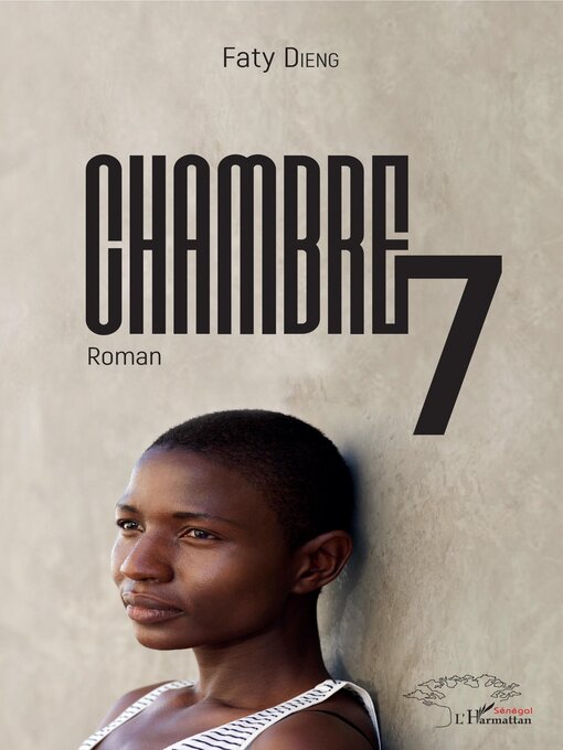 Title details for Chambre 7 by Faty Dieng - Available
